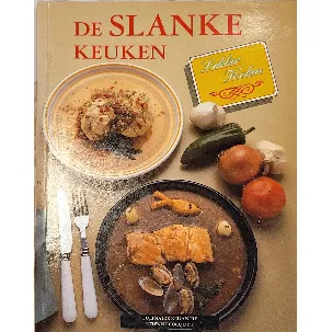 Afbeelding van De Slanke Keuken - Moderne keuken - Lekker Koken - Uitgeverij Byblos - Culinaire Redaktie Etienne Cocquyt