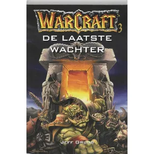 Afbeelding van Warcraft / 3 De Laatste Wachter