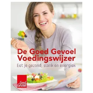 Afbeelding van De goed gevoel voedingswijzer