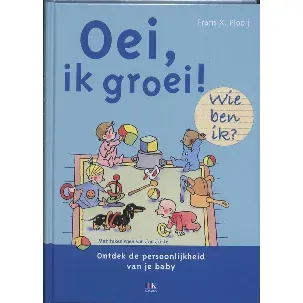 Afbeelding van Oei, ik groei! Wie ben ik?