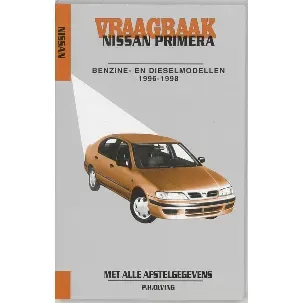 Afbeelding van Autovraagbaken - Vraagbaak Nissan Primera Benzine- en dieselmodellen 1996-1998