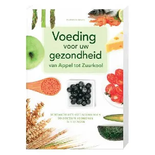 Afbeelding van Voeding voor uw gezondheid van Appel tot Zuurkool