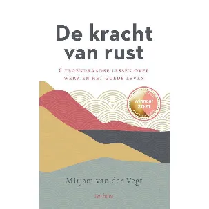 Afbeelding van De kracht van rust