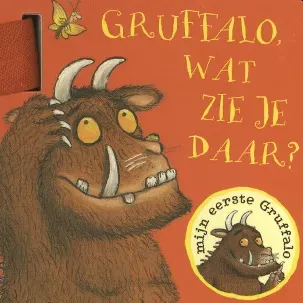 Afbeelding van Mijn eerste Gruffalo - Gruffalo, wat zie je daar?