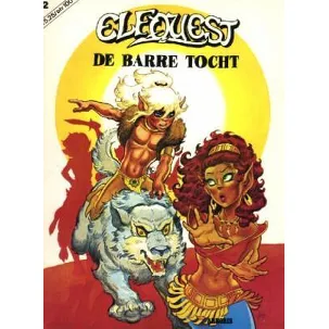 Afbeelding van Elfquest no 02: De barre tocht