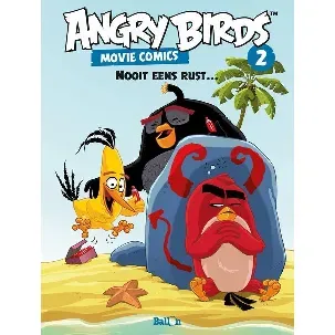 Afbeelding van Angry birds - movie style 02. nooit eens rust