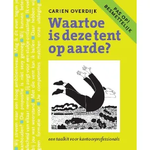 Afbeelding van Waartoe Is Deze Tent Op Aarde?