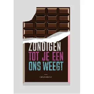 Afbeelding van Zondigen tot je een ons weegt