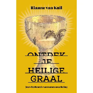 Afbeelding van Ontdek je Heilige Graal