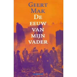 Afbeelding van De Eeuw Van Mijn Vader