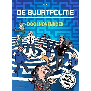 Afbeelding van De Buurtpolitie 1 - De Buurtpolitie Doolhovenboek