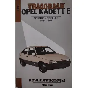 Afbeelding van Autovraagbaken - Vraagbaak Opel Kadett E Benzinemodellen 1984-1991