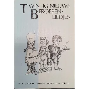 Afbeelding van Twintig nieuwe beroepenliedjes