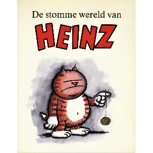 Afbeelding van De Stomme Wereld Van Heinz