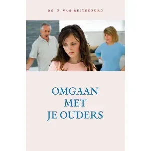 Afbeelding van Omgaan met je ouders