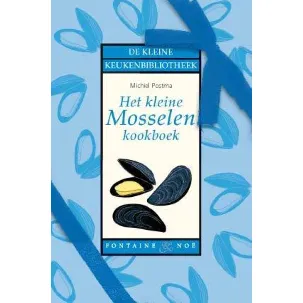 Afbeelding van Het Kleine Mosselenkookboek