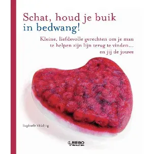 Afbeelding van Schat, Houd Je Buik In Bedwang!