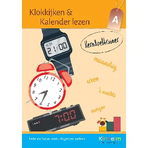 Afbeelding van Klokkijken en Kalender Lezen A - Kerndoeltrainer