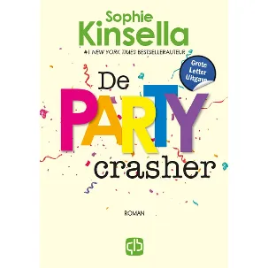 Afbeelding van De partycrasher - Grote Letter Uitgave