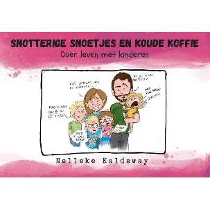 Afbeelding van Snotterige snoetjes en koude koffie