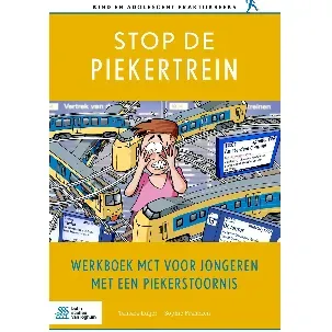 Afbeelding van Kind en adolescent praktijkreeks - Stop de piekertrein