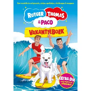 Afbeelding van De avonturen van Rutger, Thomas en Paco - Het Vakantieboek van Rutger, Thomas & Paco