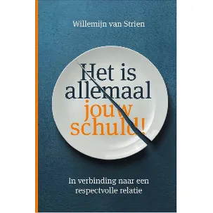 Afbeelding van Het is allemaal jouw schuld!