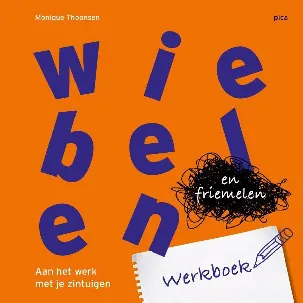 Afbeelding van Wiebelen en friemelen werkboek