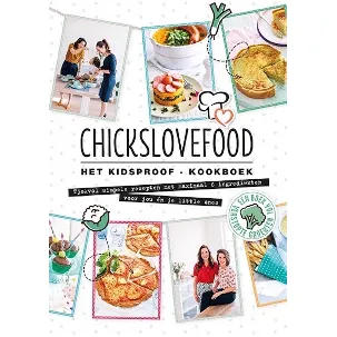 Afbeelding van Chickslovefood Het kidsproof-kookboek