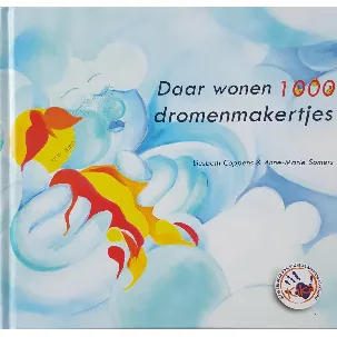 Afbeelding van Daar wonen 1000 Dromenmakertjes - Prentenboek op rijm - Voorleesboek - Kinderboek in actie voor KIKA