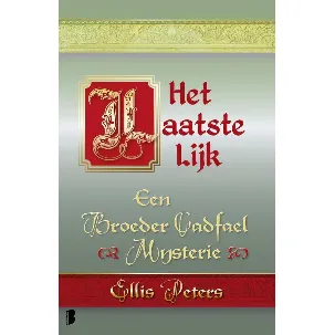 Afbeelding van Een broeder Cadfael mysterie 2 - Het laatste lijk