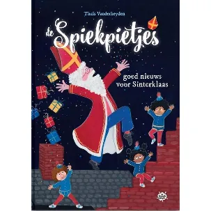 Afbeelding van De Spiekpietjes - Goed nieuws voor Sinterklaas