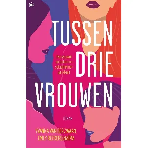 Afbeelding van Tussen drie vrouwen