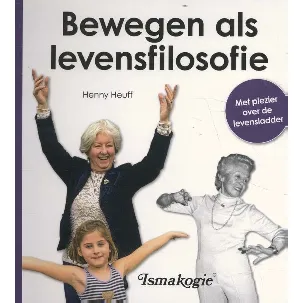 Afbeelding van Bewegen als levensfilosofie