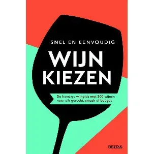 Afbeelding van Snel en eenvoudig wijn kiezen