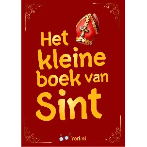 Afbeelding van Het kleine boek van Sint - Spannende avonturen geschreven door Sinterklaas!