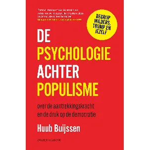 Afbeelding van De psychologie achter populisme