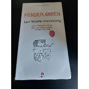 Afbeelding van Hendrik Groen - Een kleine verrassing