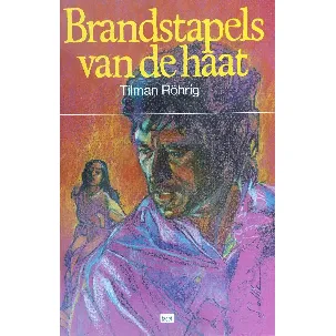 Afbeelding van BRANDSTAPELS VAN DE HAAT