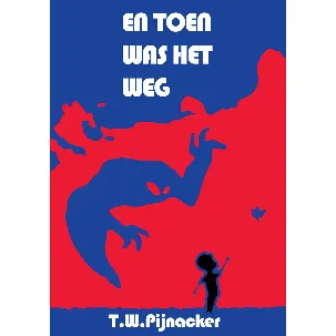 Afbeelding van En toen was het weg