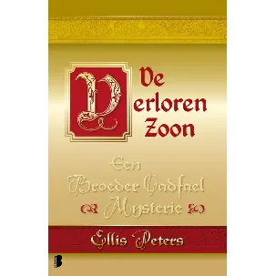 Afbeelding van Een broeder Cadfael mysterie 20 - De verloren zoon