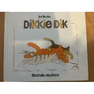 Afbeelding van brutale muizen Dikkie Dik