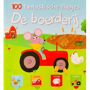 Afbeelding van 100 fantastische flapjes - De boerderij