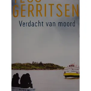 Afbeelding van Tess Gerritsen Verdacht van moord