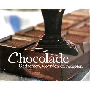 Afbeelding van Chocolade, zinspreuken, citaten en heerlijke recepten