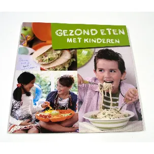 Afbeelding van Gezond eten met kinderen - uitgave zorg en zekerheid (Natalis)