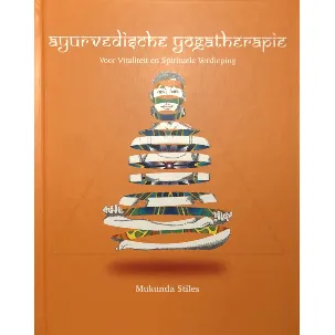 Afbeelding van Ayurvedische Yogatherapie - Mukunda Stiles