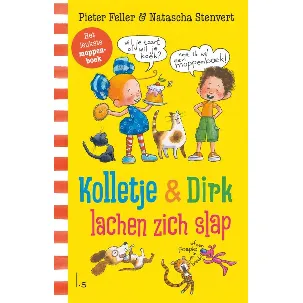 Afbeelding van Kolletje en Dirk - Kolletje & Dirk lachen zich slap