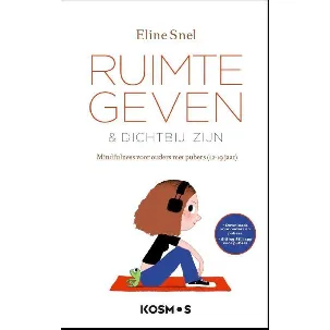 Afbeelding van Ruimte geven & dichtbij zijn