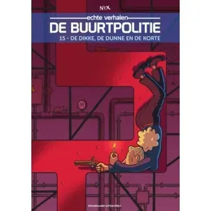 Afbeelding van De Buurtpolitie 15 - De dikke, de dunne en de korte